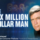 Six Million Dollar Man